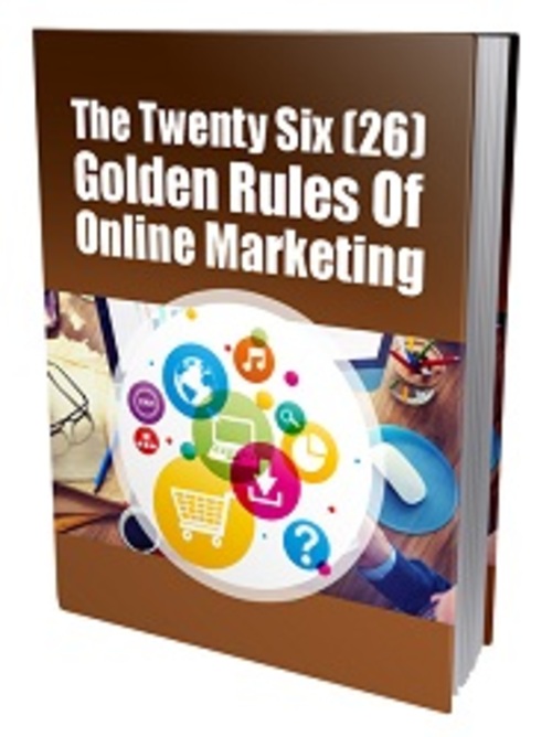 Product picture  The Twenty Six Golden Rules Of Online Marketing